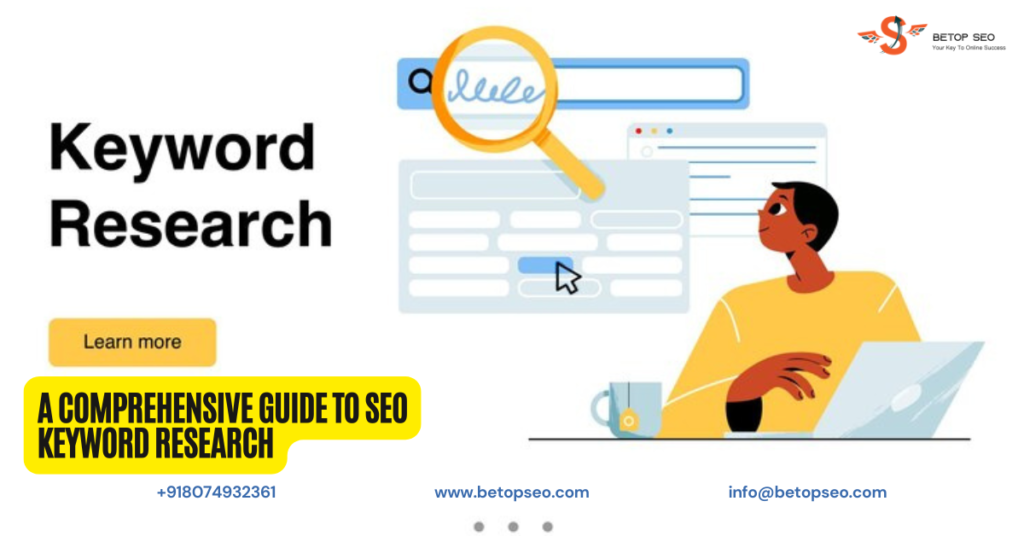 A Comprehensive Guide to SEO Keyword Research