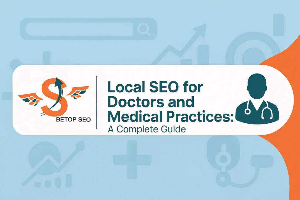 Local SEO for Doctors Guide