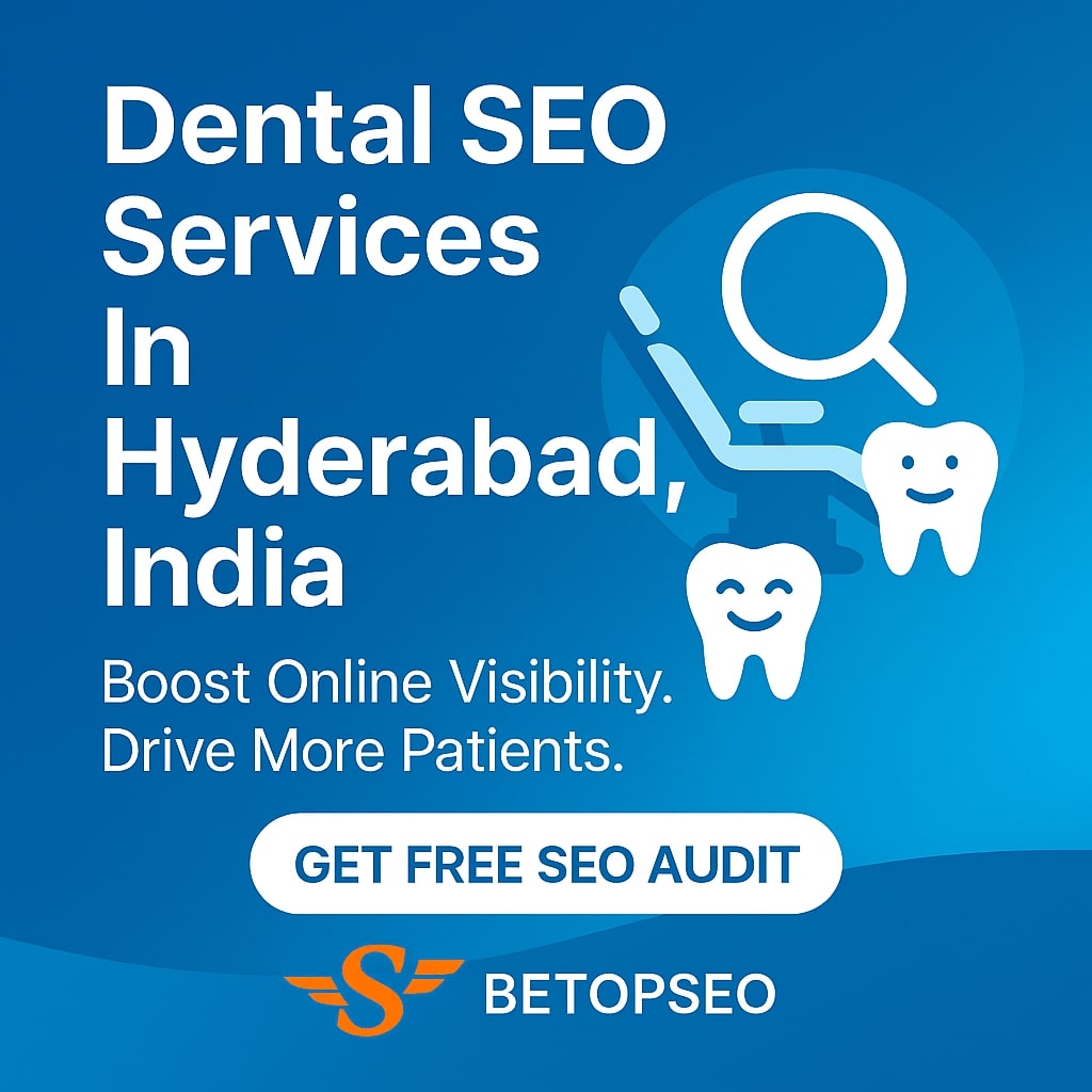 Dental SEO Services in Hyderabad India
