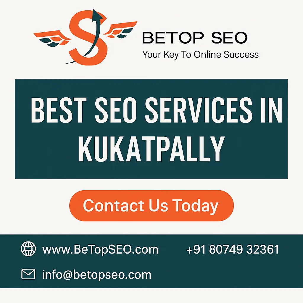 Best SEO in Kukatpally - BeTopSEO Hyderabad, India 