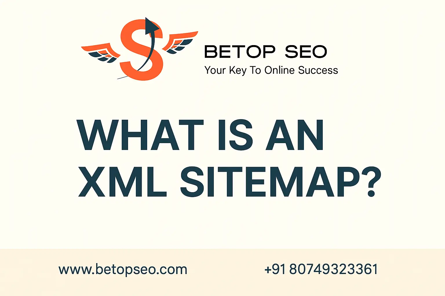 What is an XML Sitemap? by Be Top SEO
