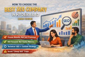 How to Choose the Best SEO Company in Hyderabad (2026 Buyer’s Guide)
