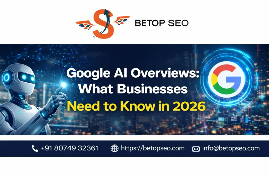 Google AI Overviews: What Businesses Need to Know in 2026